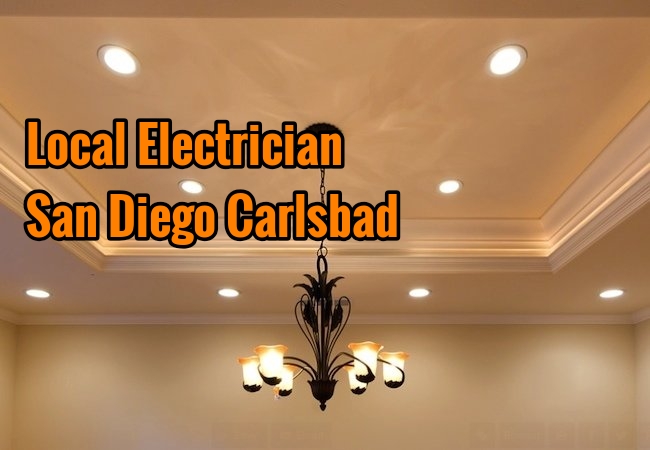 Local Electrician San Diego Carlsbad