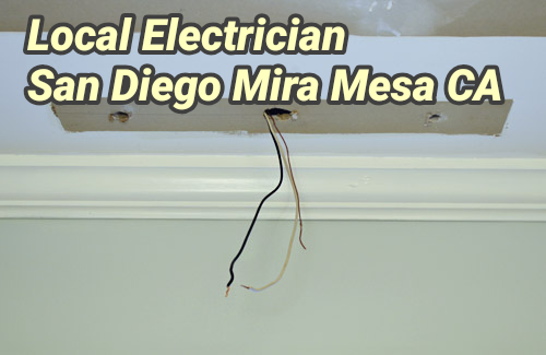 Local Electrician San Diego Mira Mesa CA