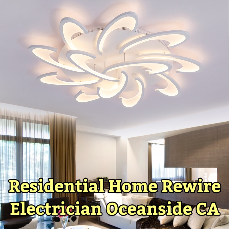 Residential Home Rewire Electrician Oceanside CA