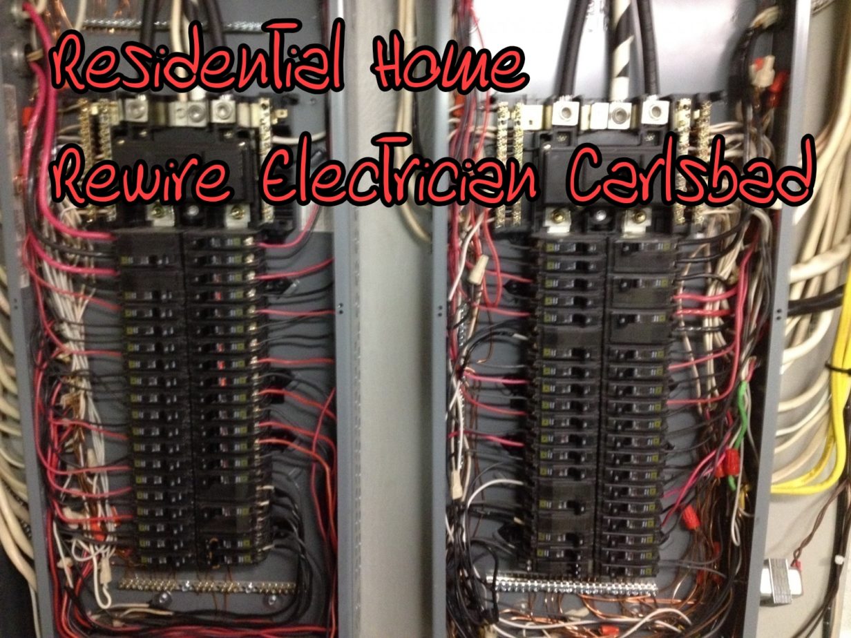 Residential Home Rewire Electrician Carlsbad